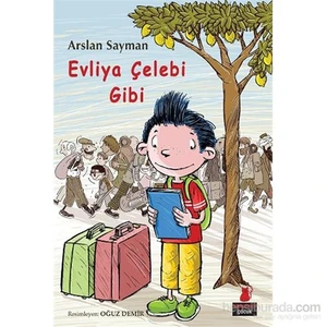 Evliya Çelebi Gibi - Arslan Sayman