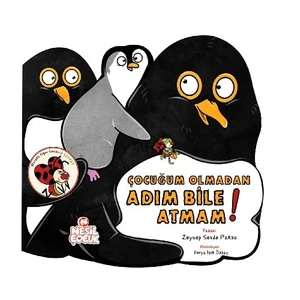 Çocuğum Olmadan Adım Bile Atmam!-Zeynep Sevde Paksu