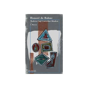 Honore De Balzac: Modern Çağ Uyarıcıları-Honore De Balzac