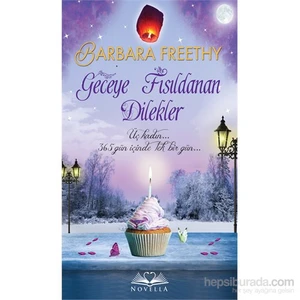 Geceye Fısıldanan Dilekler-Barbara Freethy