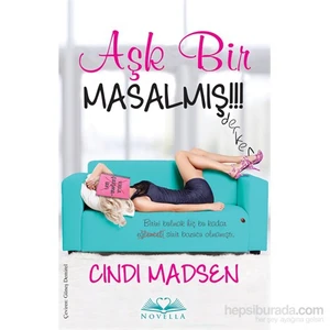 Aşk Bir Masalmış-Cindi Madsen