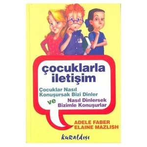 Çocuklarla İletişim-Adele Faber