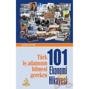 101 Ekonomi Hikayesi-Şafak Altun