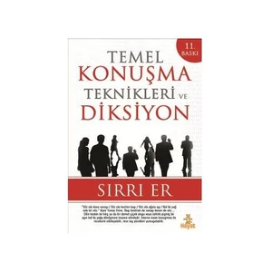 Temel Konuşma Teknikleri-Diksiyon - Sırrı Er