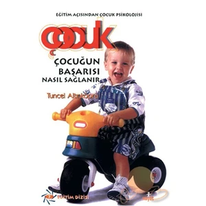 Çocuğun Başarısı Nasıl Sağlanır