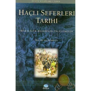 Haçlı Seferleri Tarihi