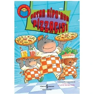 İlk Okuma Kitaplarım - Bayan Hipo'nun Pizzacısı - Vivian French