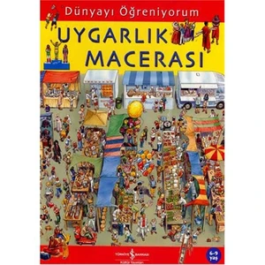 Dünyayı Öğreniyorum – Uygarlık Macerası