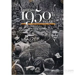 Türkiye’Nin 1950’Li Yılları