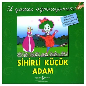 SİHİRLİ KÜÇÜK ADAM - EL YAZISI ÖĞRENİYORUM