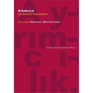 Ayrımcılık - Çok Boyutlu Yaklaşımlar-Derleme