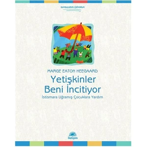 Yetişkinler Beni İncitiyor - Marge Eaton Heegaard
