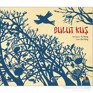 Bulut Kuş - Bai Bing