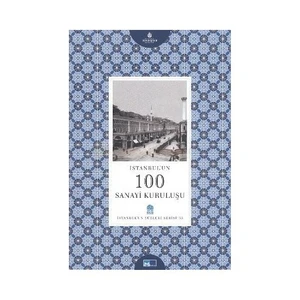 İstanbul'Un 100 Sanayi Kuruluşu-Sümeyra Yarış