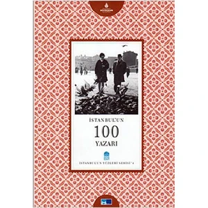 İstanbul'un 100 Yazarı