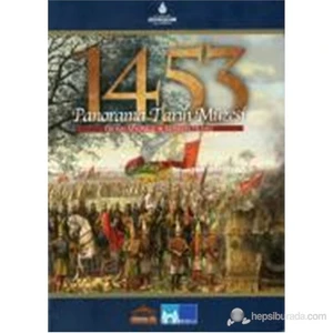 1453 Panorama Tarih Müzesi-Coşkun Yılmaz