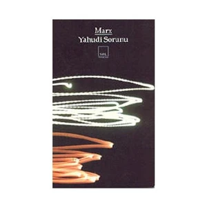 Yahudi Sorunu-Karl Marx