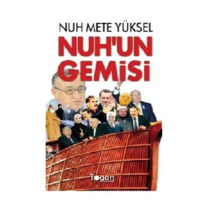 Nuh'Un Gemisi-Nuh Mete Yüksel