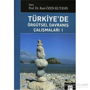 Türkiyede Örgütsel Davranış Çalışmalar 1