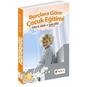 Burçlara Göre Çocuk Eğitimi