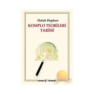 KOMPLO TEORİLERİ TARİHİ