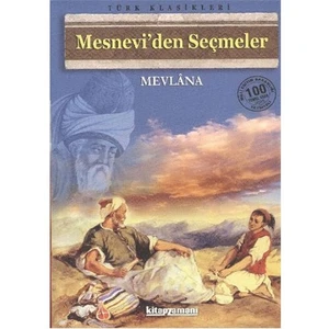 Mesneviden Seçmeler - Mevlana