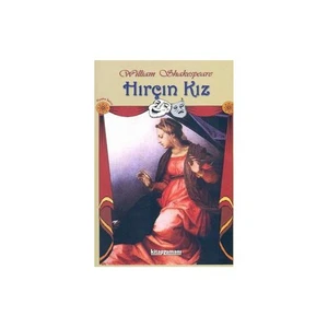 Hırçın Kız - Wıllıam Shakespeare