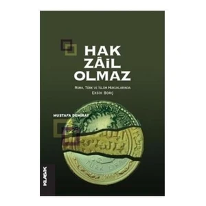 Hak Zail Olmaz - Mustafa Demiray