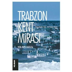 Trabzon Kent Mirası