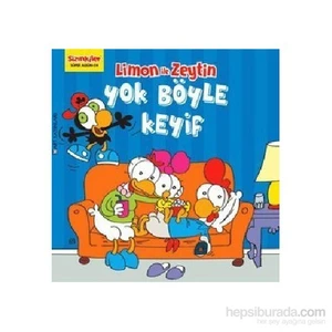 Limon İle Zeytin Yok Böyle Keyif