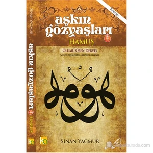 Aşkın Gözyaşları 4 : Hamuş - Sinan Yağmur