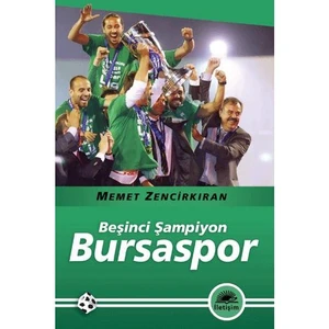 Beşinci Şampiyon - Bursaspor