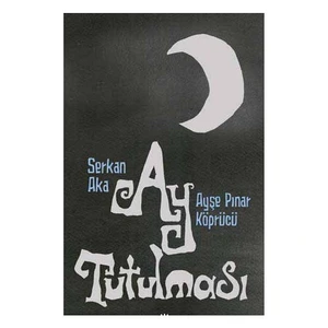 Ay Tutulması-Ayşe Pınar Köprücü