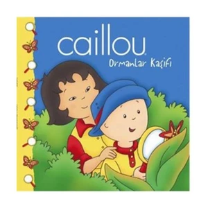 Caillou - Ormanlar Kaşifi