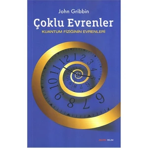 Çoklu Evrenler - (Kuantum Fiziğinin Evrenleri)-John Gribbin