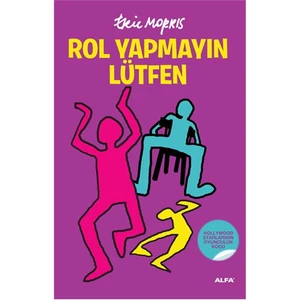 Rol Yapmayın Lütfen - Eric Morris