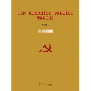 Çin Komünist Partisi Tarihi - Cilt: 1-Hu Qiaomu