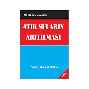 Atık Suların Arıtılması - Ahmet Samsunlu