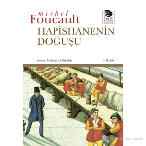 Hapishanenin Doğuşu - Michel Foucault