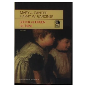 Çocuk Ve Ergen Gelişimi - Harry W. Gardiner