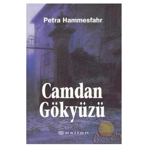 Camdan Gökyüzü - Petra Hammesfahr