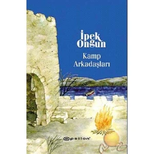 Kamp Arkadaşları-İpek Ongun