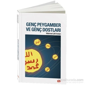 Genç Peygamber Ve Genç Dostları