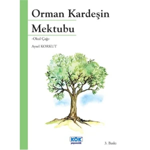 Orman Kardeşin Mektubu
