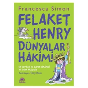 Felaket Henry Dünyalar Hakimi