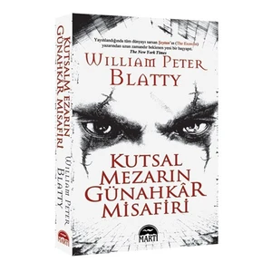 Kutsal Mezarın Günahkar Misafiri - William Peter Blatty