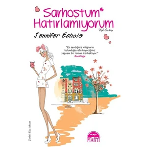 Sarhoştum Hatırlamıyorum - Jennifer Echols