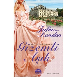 Gizemli Aşık - Julia London