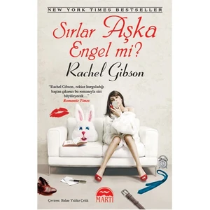 Sırlar Aşka Engel Mi? - Rachel Gibson