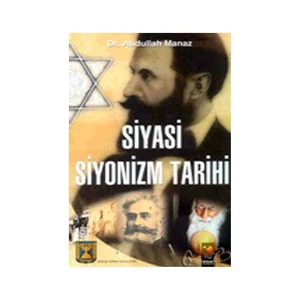 Siyasi Siyonizm Tarihi-Abdullah Manaz